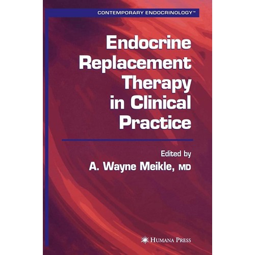 Endocrine Replacement Therapy In Clinical Pra...