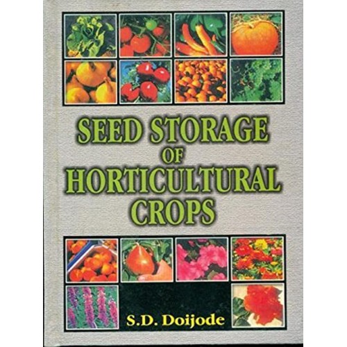 Seed Storage Of Horticultural Crops (2002)