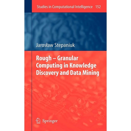 Rough Granular Computing In Knowledge Discove...