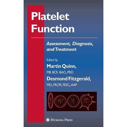 Platelet: Assessment, Diagnosis & Treatment (...