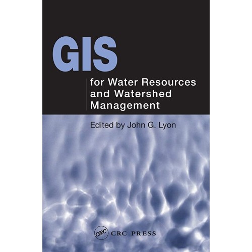 Gis For Water Resources And Watershed Managem...