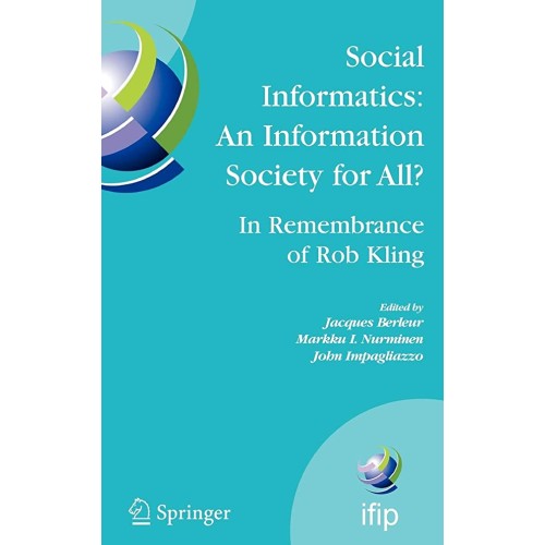 Social Informatics: An Information Society Fo...