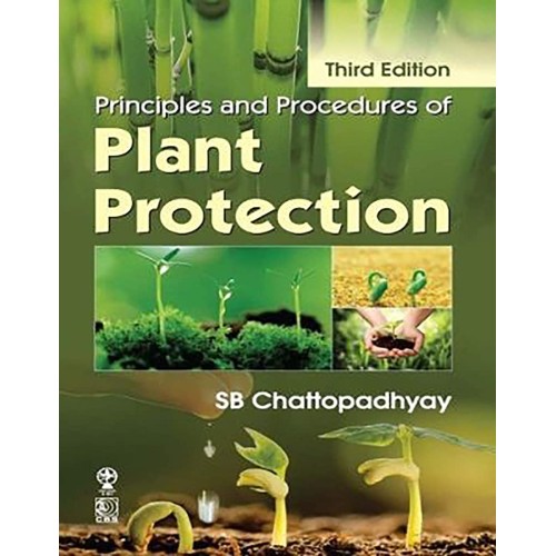 Principles And Procedures Of Plant Protection...