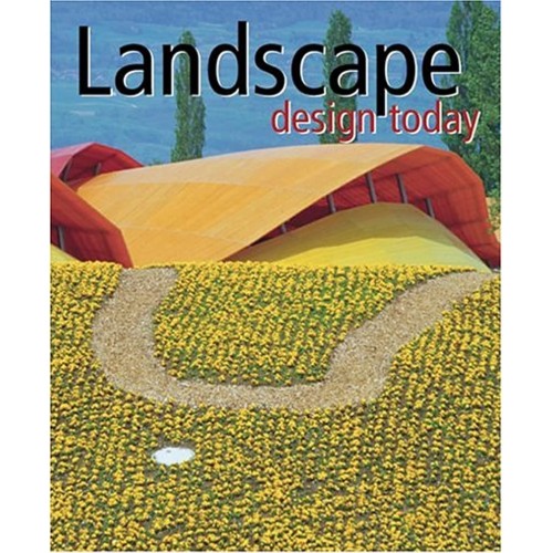 Landscape Design Today (Hb 2004) 