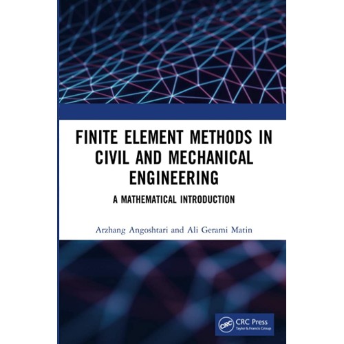 Finite Element Methods In Civil And Mechanica...