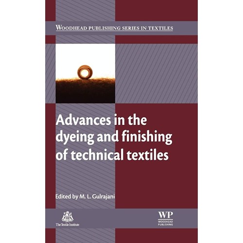 Advances In The Dyeing And Finishing Of Techn...