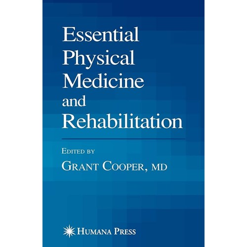 Essential Physical Medicine And Rehabilitatio...