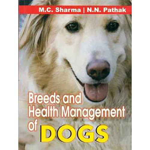 Breeds And Health Management Of Dogs (Hb 2008...