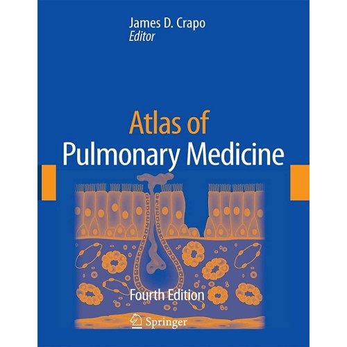 Atlas Of Pulmonary Medicine, 4/E (Hb) 