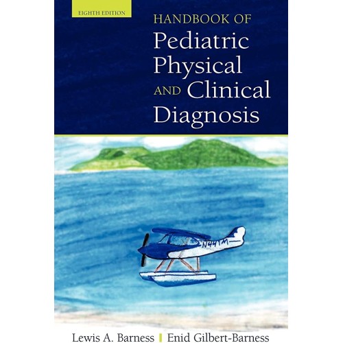 Handbook Of Pediatric Physical And Clinical D...