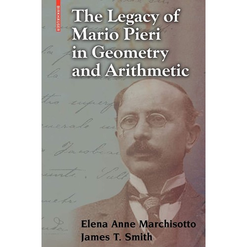 The Legacy Of Mario Pieri In Geometry And Ari...