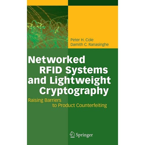 Networked Rfid Systems And Lightweight Crypto...