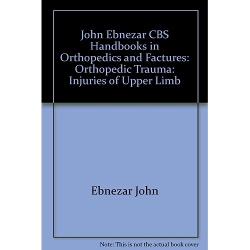 Injuries Of Upper Limb ((Handbook In Orthoped...