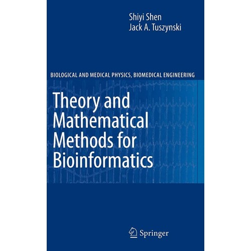 Theory And Mathematical Methods For Bioinform...