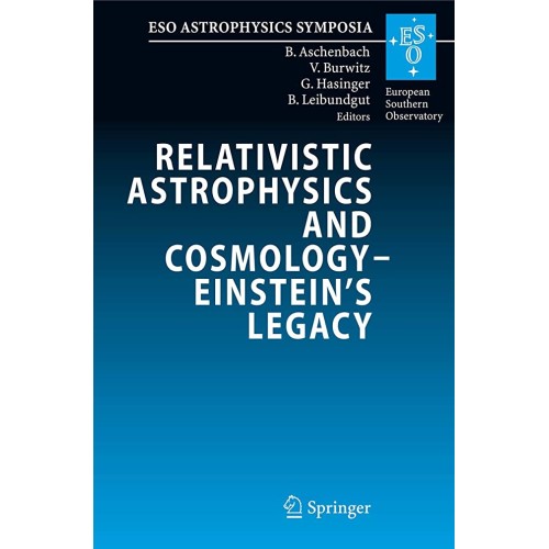 Relativistic Astrophysics And Cosmology – E...