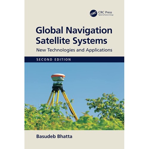 Global Navigation Satellite Systems New Techn...