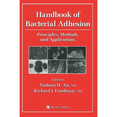 Handbook Of Bacterial Adhesion Principles Met...