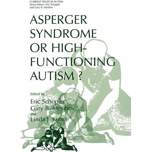 Asperger Syndrome Or High-Functioning Autism?...