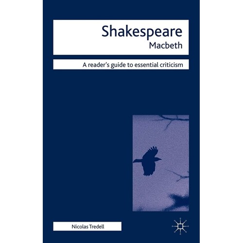 Shkespeare Macbeth A Reader'S Guide To Essent...