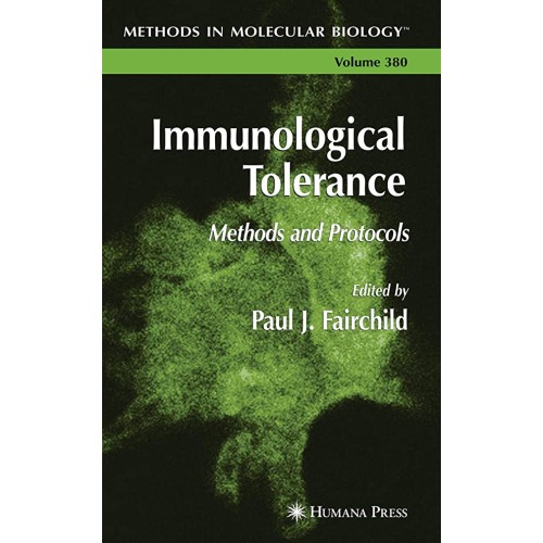 Immunological Tolerance: Methods And Protocol...