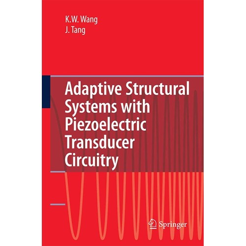 Adaptive Structural Systems With Piezoelectri...