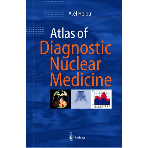 Atlas Of Diagnostic Nuclear Medicine (Hb 2000...