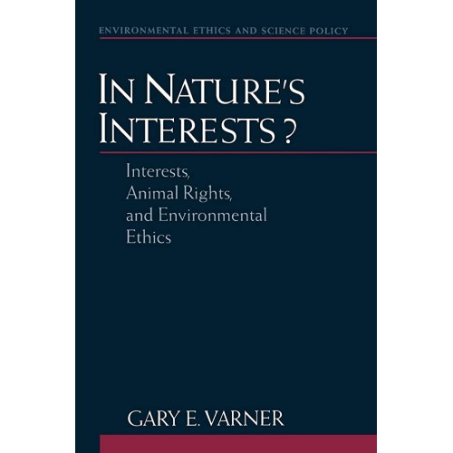 In Nature'S Interests?: Interests, Animal Rig...