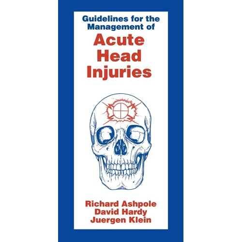 Guidelines For Management Of Acute Head Injur...