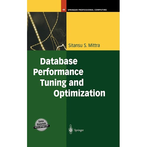 Database Performance Tuning And Optimization ...