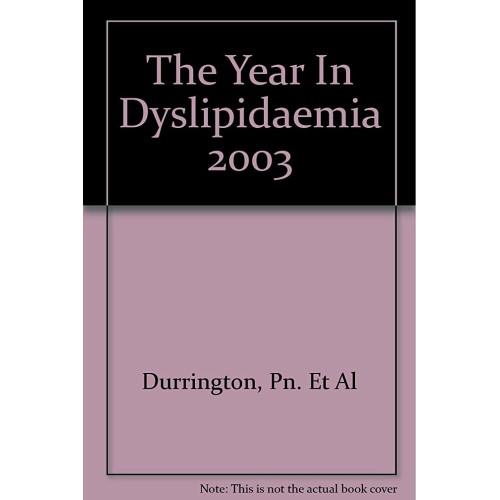 The Year In Dyslipidaemia 2003 