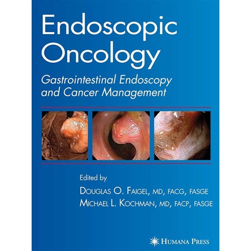 Endoscopic Oncology: Gastrointestinal Endosco...