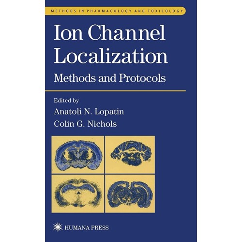 Ion Channel Localization: Methods And Protoco...