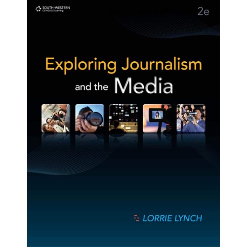 Exploring Journalism And The Media 2Ed (Hb 20...