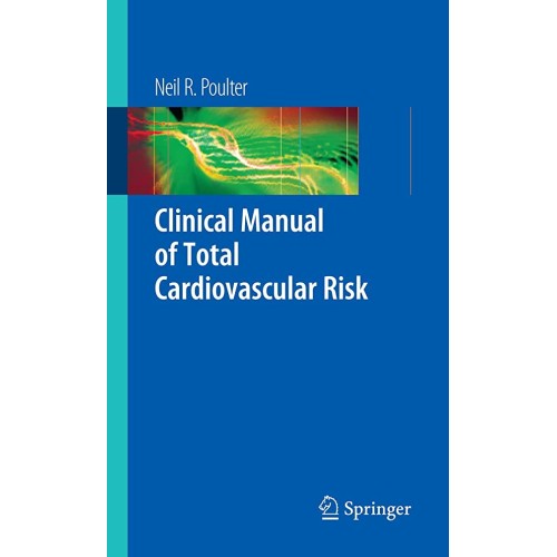 Clinical Manual Of Total Cardiovascular Risk ...