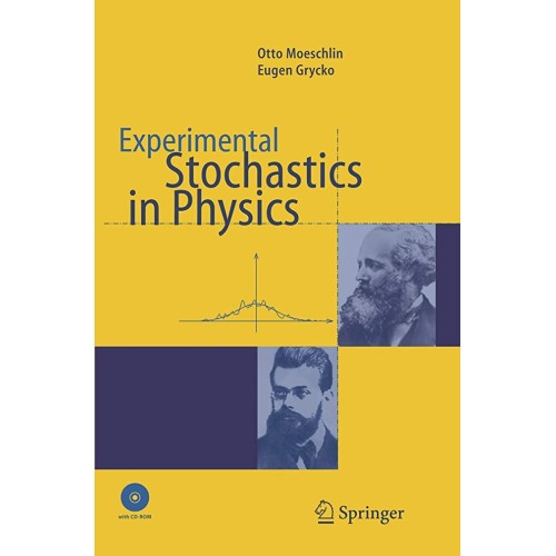 Experimental Stochastics In Physics 