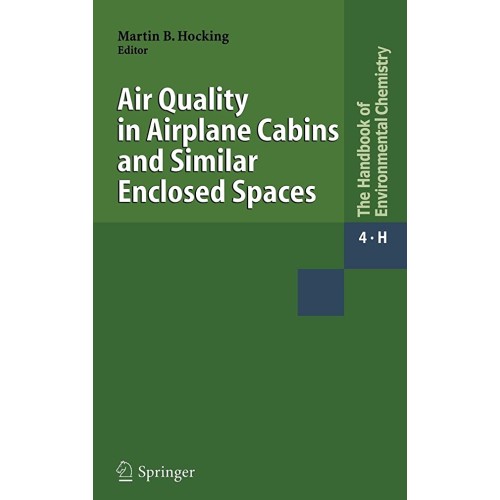 Air Quality In Airplane Cabins And Similar En...