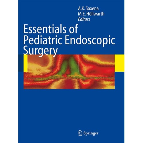 Essentials Of Pediatric Endoscopic Surgery (H...