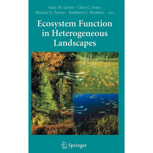 Ecosystem Function In Heterogeneous Landscape...