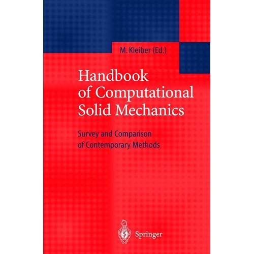 Handbook Of Computational Solid Mechanics 