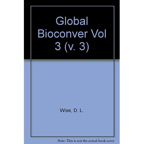 Global Biocondversions Vol 3 (Hb 1987)