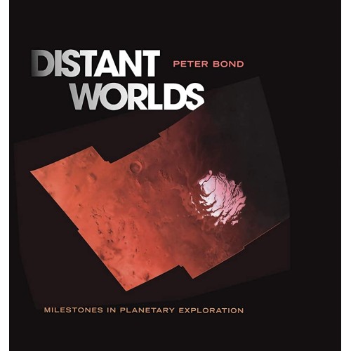 Distant Worlds Milestones In Planetary Explor...