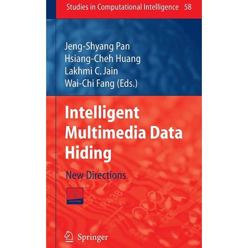 Intelligent Multimedia Data Hiding: New Direc...