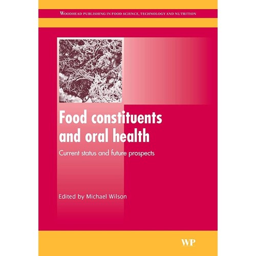 Food Constituents And Oral Health 