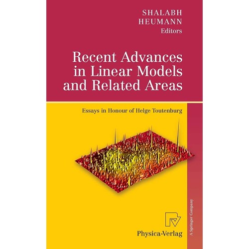 Recent Advances In Linear Models And Related ...