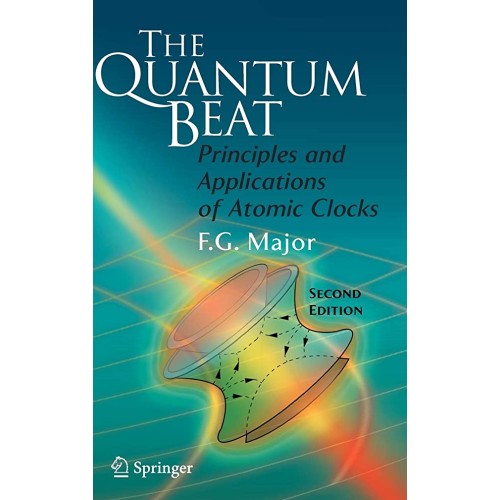 The Quantum Beat 2Ed: Principles And Applicat...