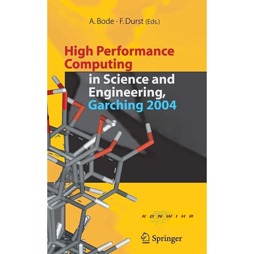 High Performance Computing In Science And Eng...