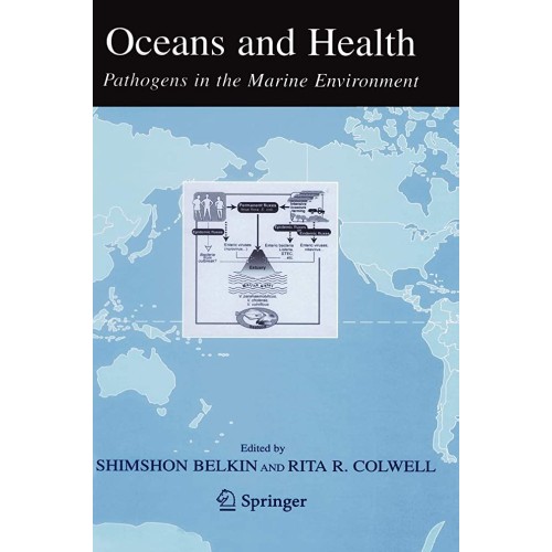 Oceans And Health: Pathogens In The Marine En...