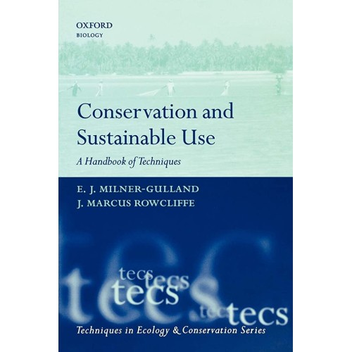 Conservation And Sustainable Use: A Handbook ...