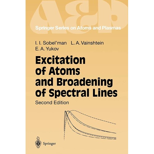 Excitation Of Atoms And Broadening Of Spectra...