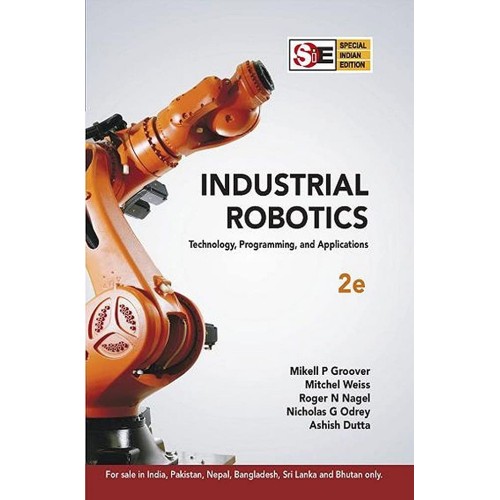 Industrial Robotics Technology Programming An...